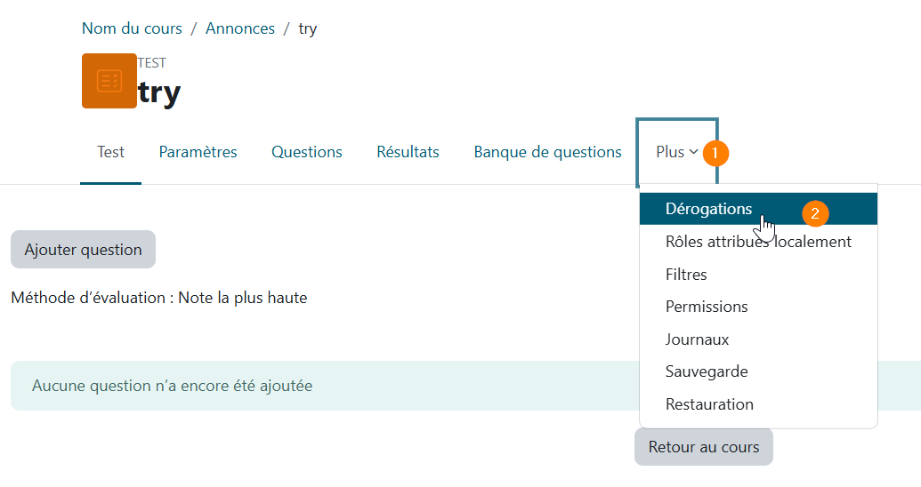 Sur la ligne des paramétrages, utiliser le menu déroulant à droite matérialisée par une flèche, puis cliquer sur "dérogation"